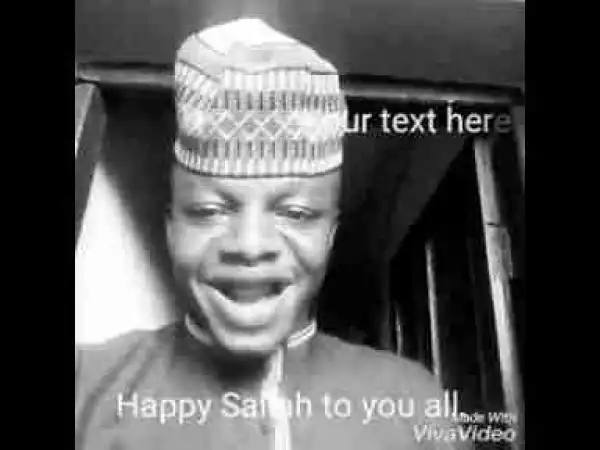 Hahaha! Watch This Very Funny Video Of How This Hausa Man Is Celebrating Sallah